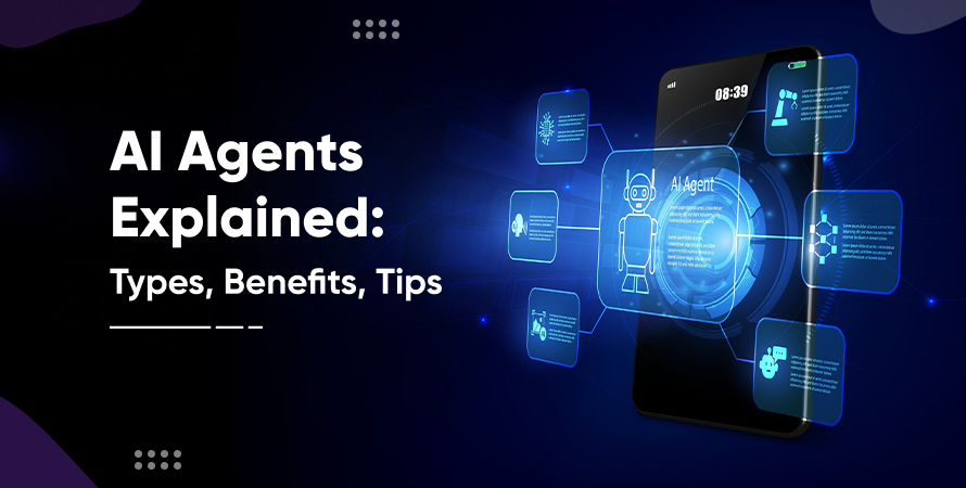 AI Agents Explained