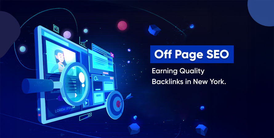 Off-Page SEO Earning Quality Backlinks in New York